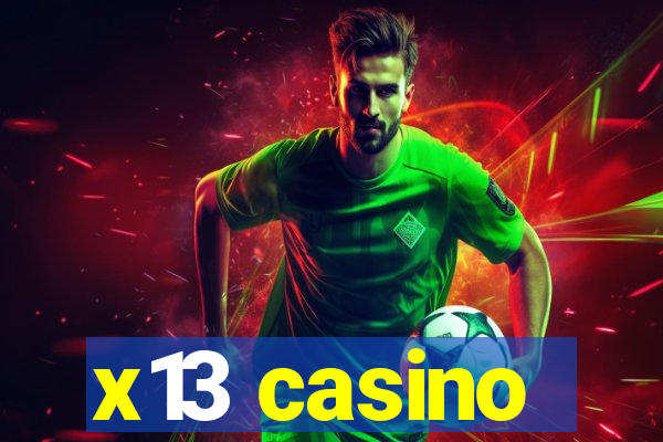 x13 casino